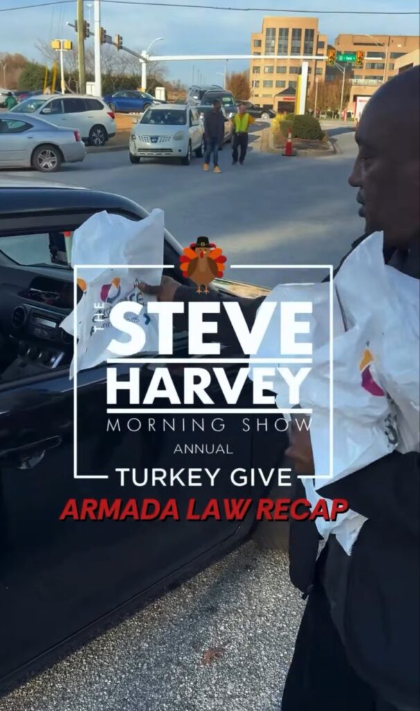 Armada Law at Steve Harvey & Audacy Turkey Giveaway in Greenville SC